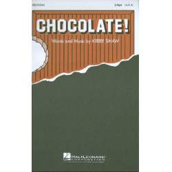 Chocolate : - Kirby Shaw