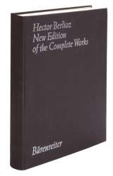 New Edition of the Complete Works - Hector Berlioz