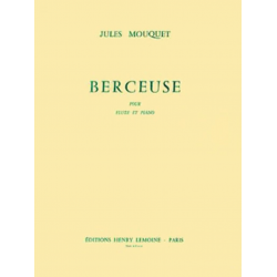 Berceuse Opus 22 pour flûte et piano - Jules Mouquet