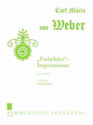 Freischütz-Impressionen : - Carl Maria von Weber / Arr. Kurt Walther