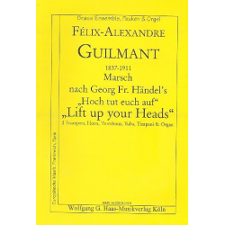 Marsch nach Händels Lift up your Heads : - Alexandre Guilmant