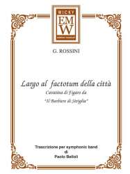Largo al Factotum (Il Barbiere di Siviglia) - Gioacchino Rossini / Arr. Paolo Belloli