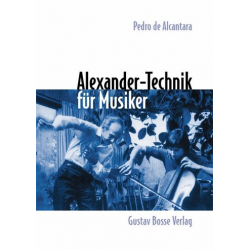 Alexander-Technik für Musiker - Pedro de Alcantara