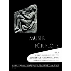 6 Sonaten : für Flöte und Bc - Carl Philipp Emanuel Bach / Arr. Kurt Walther