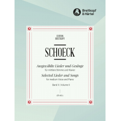 Ausgewählte Lieder Band 2 : - Othmar Schoeck