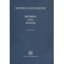 Membra Jesu nostri : für Soli, - Dietrich Buxtehude