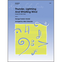 Thunder, Lightning And Whistling Wind (Coupre Tal Volta Il Cielo) - Georg Friedrich Händel (George Frederic Handel) / Arr. Allen Ostrander