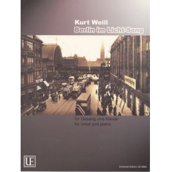 BERLIN IM LICHT-SONG : - Kurt Weill