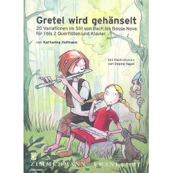 Gretel wird gehänselt : für 1-2 Flöten - Katharina Hofmann