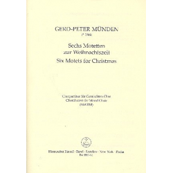 6 Motetten zur Weihnachtszeit - Gerd-Peter Münden