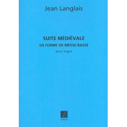 Suite medievale en forme de messe - Jean Langlais