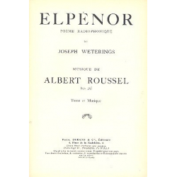 Elpénor op.59 : pour 5 soloistes et - Albert Roussel