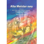 Alte Meister neu für Blechbläser-Ensemble - Diverse / Arr. Traugott Fünfgeld