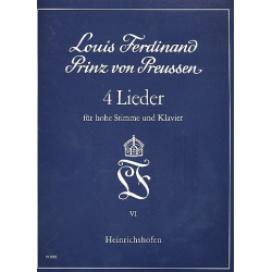 4 Lieder Band 6 : für hohe Singstimme - Prinz von Preußen Louis Ferdinand