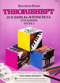 Bastien Piano Basics Klavierschule - Theorie Stufe/Level 1