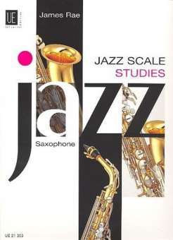 Jazz Scale Studies : for saxophone