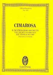 IL MATRIMONIO SEGRETO : - Domenico Cimarosa