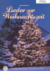 Lieder zur Weihnachtszeit - Direktion/Klavier -Diverse / Arr.Alfred Pfortner