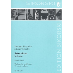 Satschidao : für Violoncello und Bajan - Sulchan Zinzadse