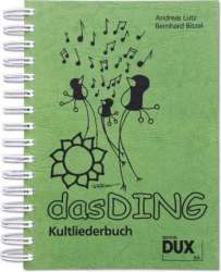 Das Ding Band 1 - Kultliederbuch (Gesang und Gitarre) - Diverse / Arr. Andreas Lutz & Bernhard Bitzel