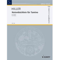 NOTENBUECHLEIN FUER TAMINO : FUER - Wilfried Hiller