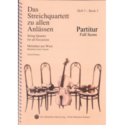 Das Streichquartett zu allen Anlässen Band 3 - Partitur - Alfred Pfortner
