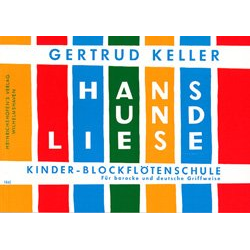 Hans und Liese : - Gertrud Keller