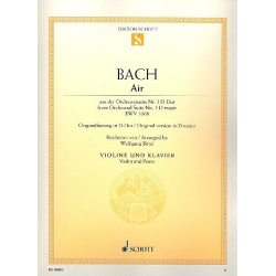 Air BWV1068 : für Violine und Klavier - Johann Sebastian Bach / Arr. Wolfgang Birtel