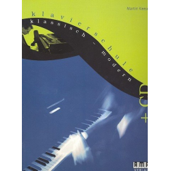 Klavierschule klassisch-modern (+CD) - Martin Keeser