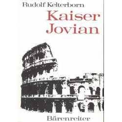 Kaiser Jovian - Rudolf Kelterborn