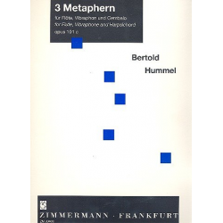 3 Metaphern op.101c : für Flöte, - Bertold Hummel