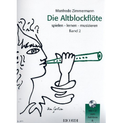 Die Altblockflöte Band 2 ( + CD ) - Manfredo Zimmermann
