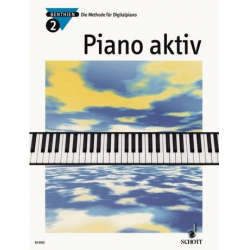 Piano aktiv Band 2 : - Axel Benthien