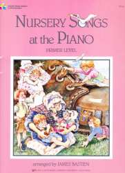 Nursery Songs at the Piano - Grundstufe / Primer Level - James Bastien