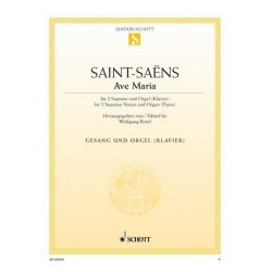 Ave Maria : für 2 Soprane (SA) - Camille Saint-Saens