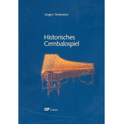 Historisches Cembalospiel : nur Buch - Jürgen Trinkewitz