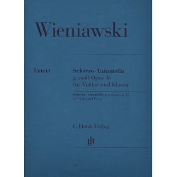 Scherzo-Tarantella g-Moll op.16 : - Henryk Wieniawsky