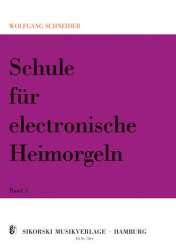 Schule für elektronische Heimorgel - Band 5 - Wolfgang Schneider