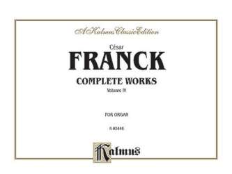Franck Organ Works Vol. 4 - César Franck