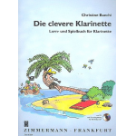 Die clevere Klarinette Band 1 (+CD) - Christine Baechi