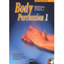 Body Percussion Band 1 (+CD) : - Gerhard Reiter