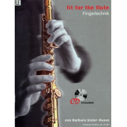 Fit for the Flute (+CD) : - Barbara Gisler-Haase