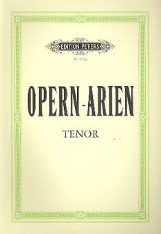 Opernarien : 47 Arien für Tenor und Klavier