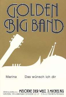 Marina Marina / Das wünsch ich dir - Big Band