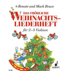 Das fröhliche Weihnachtsliederheft - Renate Bruce-Weber