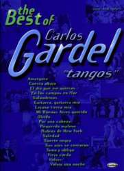 The best of Carlos Gardel : Tangos - Carlos Gardel
