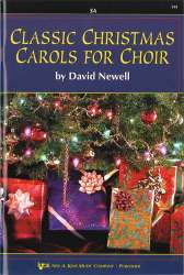 Classic Christmas Carols for Choir (SA) (instruments ad lib) - Diverse / Arr. David Newell