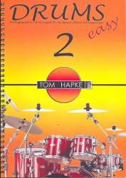 Drums easy Band 2 - Pädagogisches Lehrkonzept für fortgeschrittene Schlagzeuger - Tom Hapke