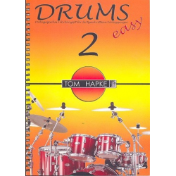 Drums easy Band 2 - Pädagogisches Lehrkonzept für fortgeschrittene Schlagzeuger - Tom Hapke