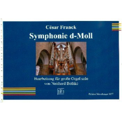 Sinfonie d-Moll für Orchester : - César Franck